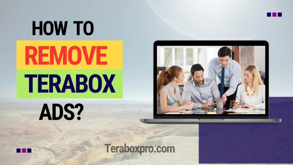 How to remove terabox ads?